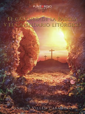 cover image of El cálculo de la Pascua y el calendario litúrgico